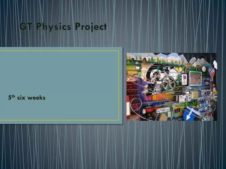 gt physics project
