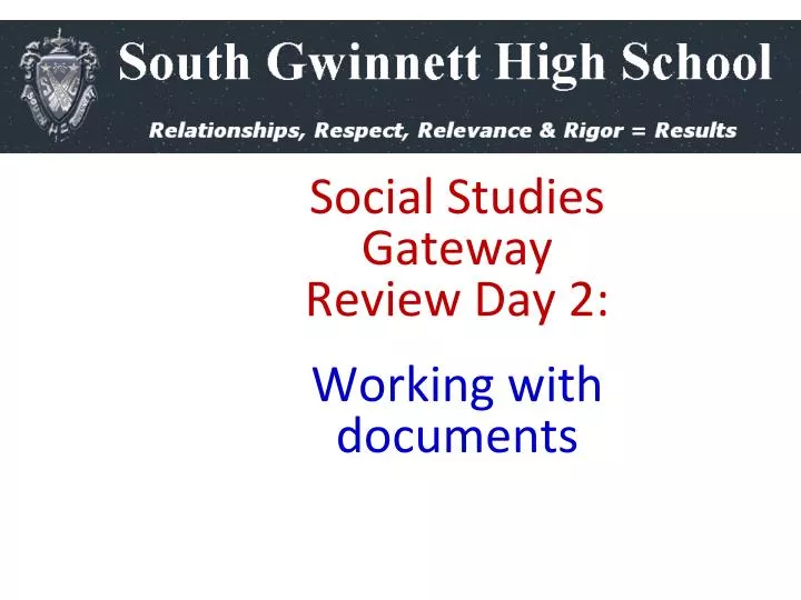 social studies gateway review day 2 working with documents