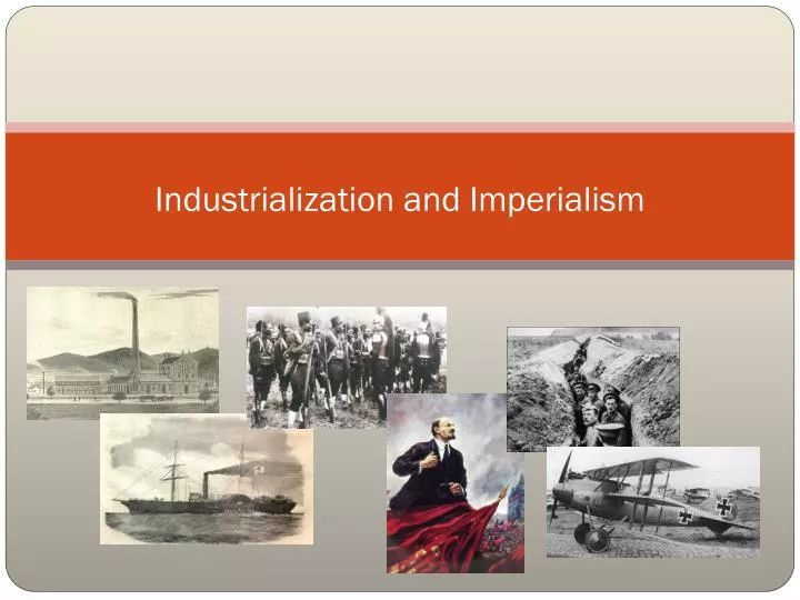 industrialization and imperialism