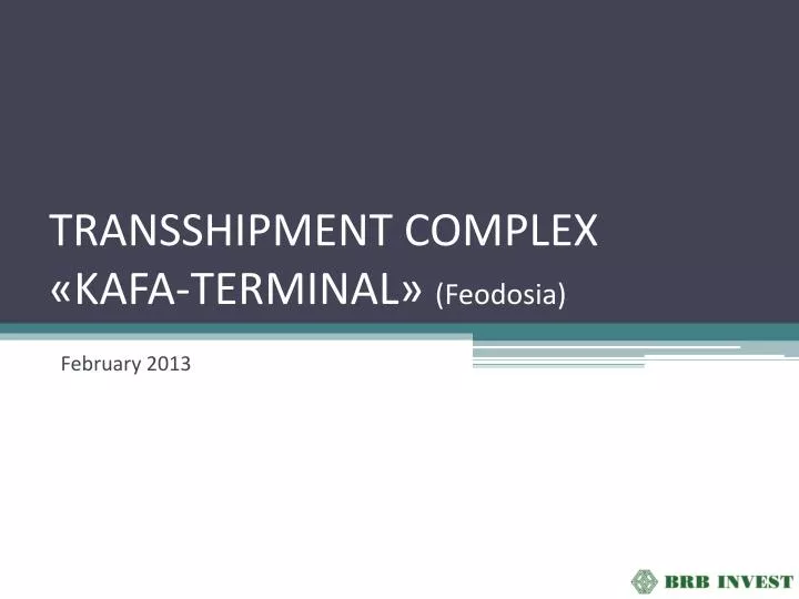 transshipment complex kafa terminal feodosia