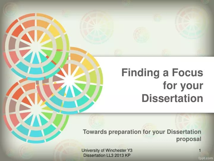 finding a focus for your dissertation