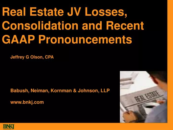 real estate jv losses consolidation and recent gaap pronouncements