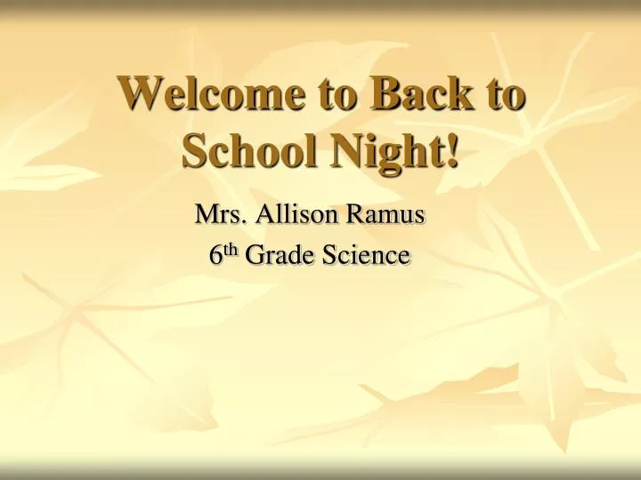 welcome to back to school night