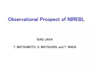 Observational Prospect of NIREBL