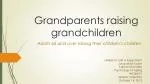 Grandparents raising grandchildren