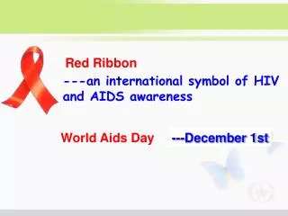 ---an international symbol of HIV and AIDS awareness