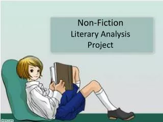 Non-Fiction Literary Analysis Project