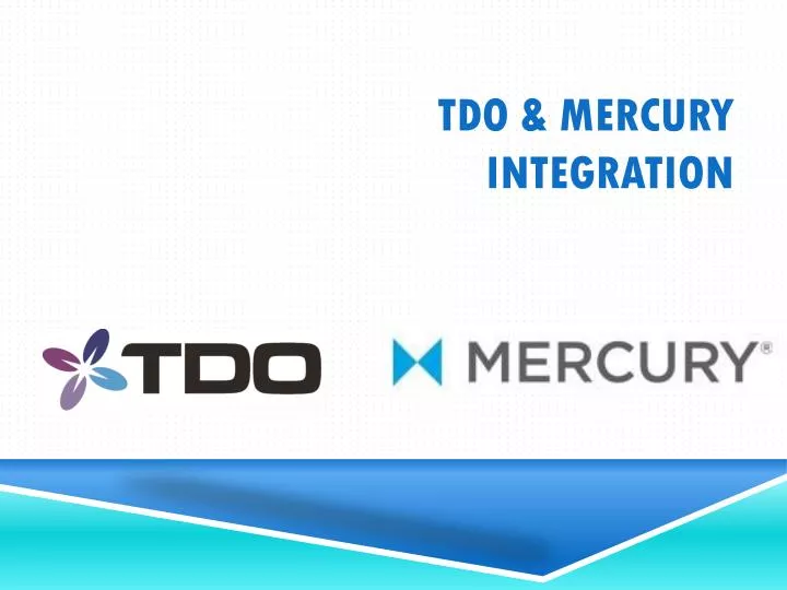 tdo mercury integration