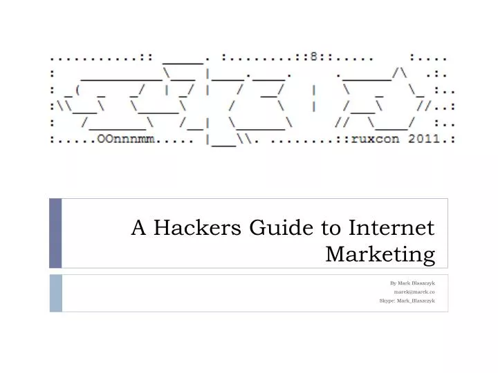 a hackers guide to internet marketing