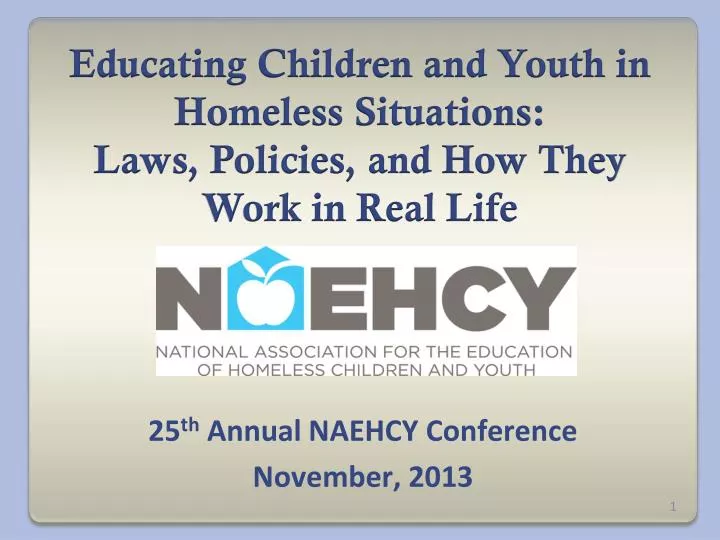25 th annual naehcy conference november 2013