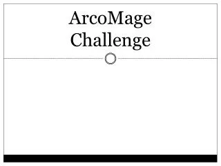 ArcoMage Challenge