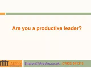 Are you a productive leader?