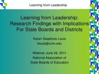 Learning from Leadership: Research Findings with Implications For State Boards and Districts
