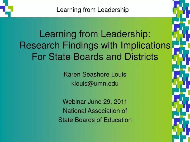 learning from leadership research findings with implications for state boards and districts