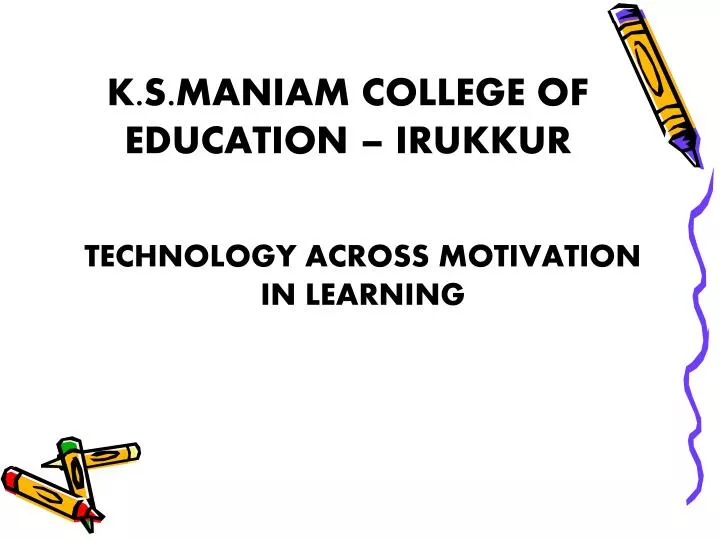 k s maniam college of education irukkur