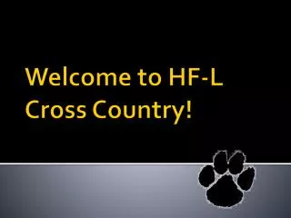 Welcome to HF-L Cross Country!