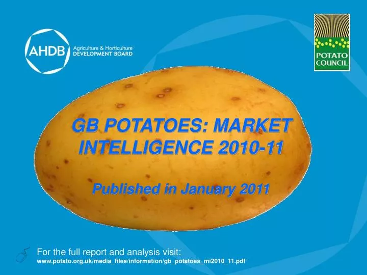 gb potatoes market intelligence 2010 11 published in january 2011