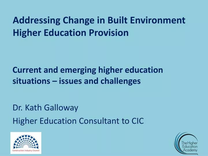 addressing change in built environment higher education provision