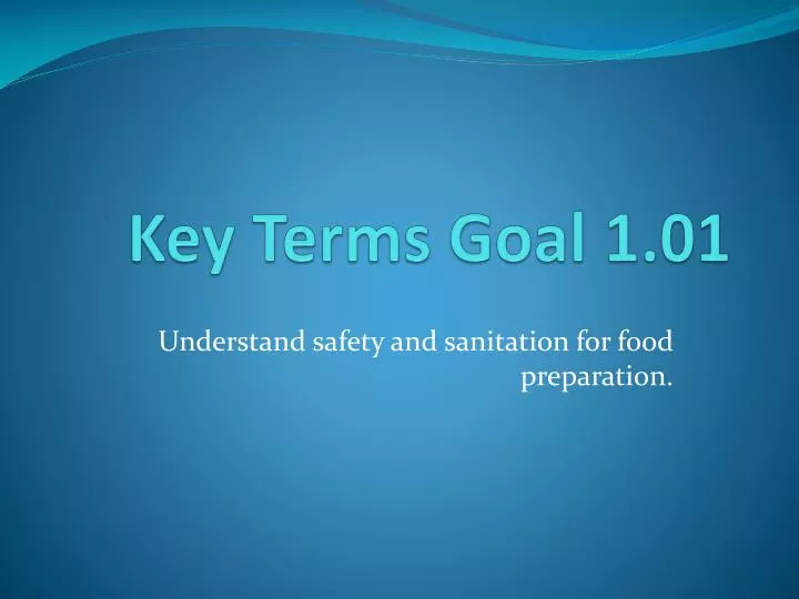 key terms goal 1 01