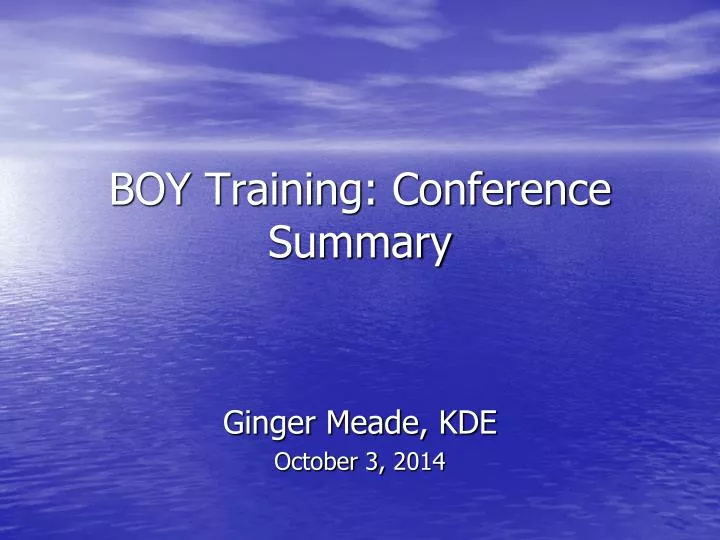 boy training conference summary