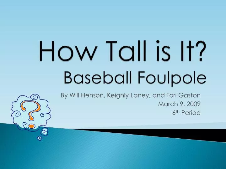 how tall is it baseball foulpole
