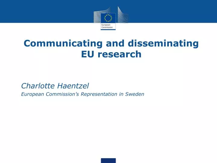 communicating and disseminating eu research