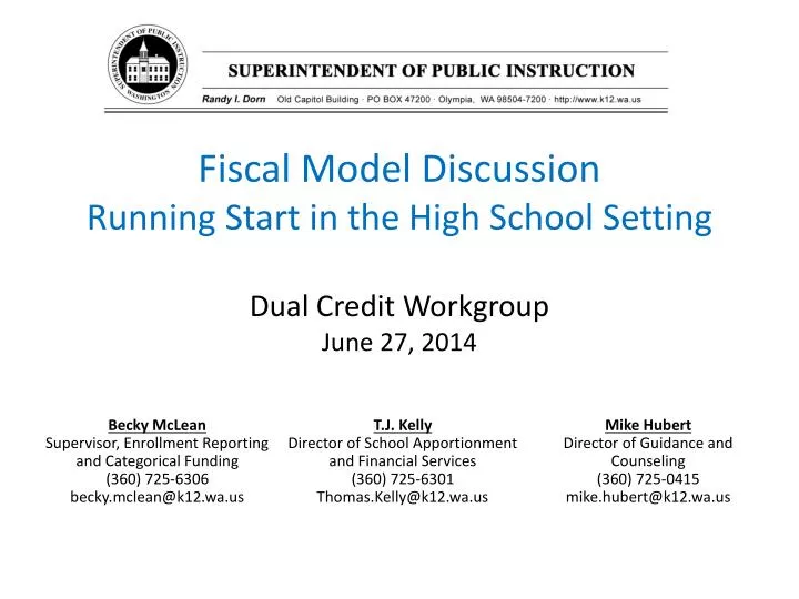 fiscal model discussion running start in the high school setting dual credit workgroup june 27 2014