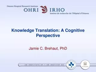 Knowledge Translation: A Cognitive Perspective