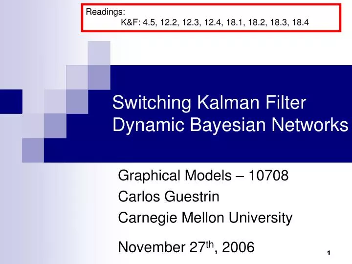 switching kalman filter dynamic bayesian networks