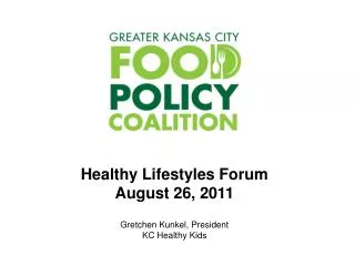 Healthy Lifestyles Forum August 26, 2011
