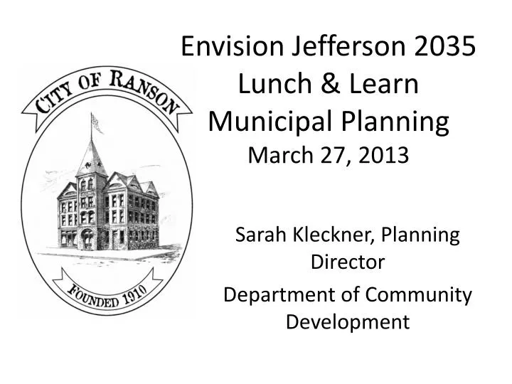 envision jefferson 2035 lunch learn municipal planning march 27 2013