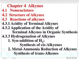 Chapter 4 Alkynes