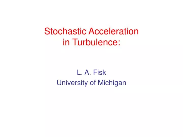 stochastic acceleration in turbulence