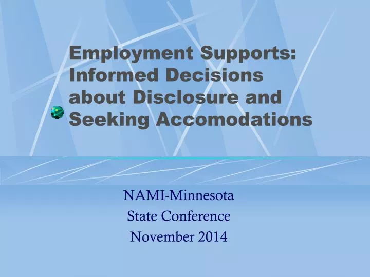 employment supports informed decisions about disclosure and seeking accomodations