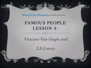 Famous people lesson 4: