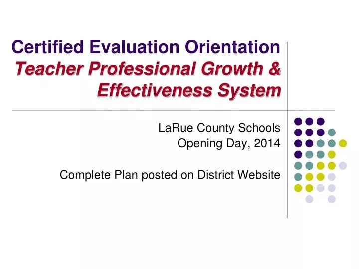 certified evaluation orientation teacher professional growth effectiveness system