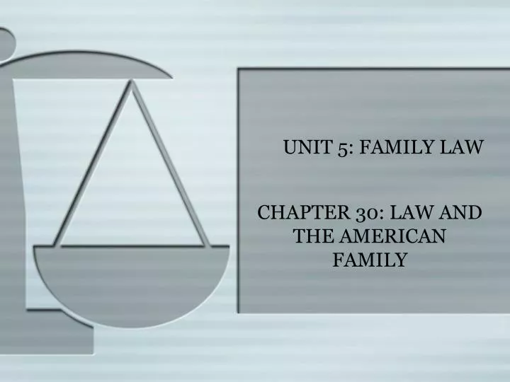 unit 5 family law