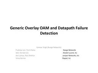 Generic Overlay OAM and Datapath Failure Detection