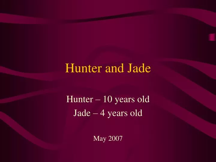 hunter and jade