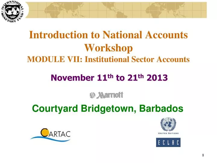 introduction to national accounts workshop module vii institutional sector accounts