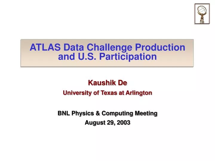 atlas data challenge production and u s participation