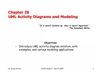 Chapter 28 UML Activity Diagrams and Modeling