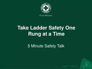 Take Ladder Safety One Rung at a Time