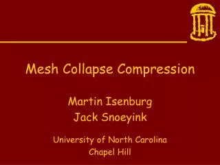 Mesh Collapse Compression