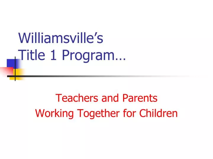williamsville s title 1 program