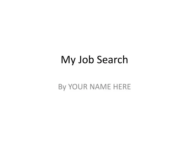 my job search