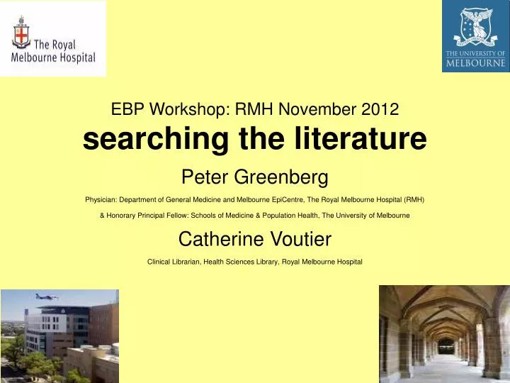 ebp workshop rmh november 2012 searching the literature