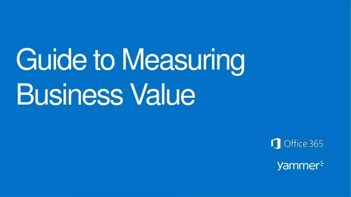guide to measuring business value