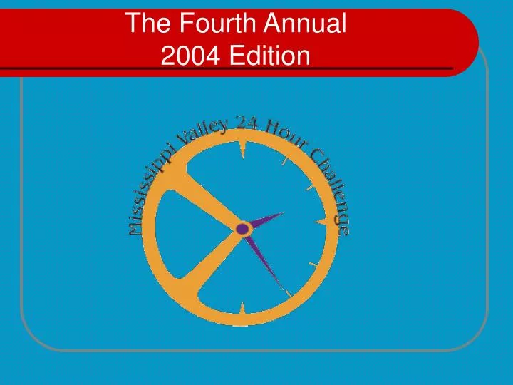 the fourth annual 2004 edition