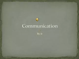 Communication